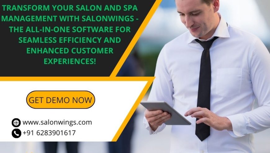 Transform-your-salon-and-spa-management-with-SalonWings-the-all-in-one-software-for-seamless-efficiency-and-enhanced-customer-experiences